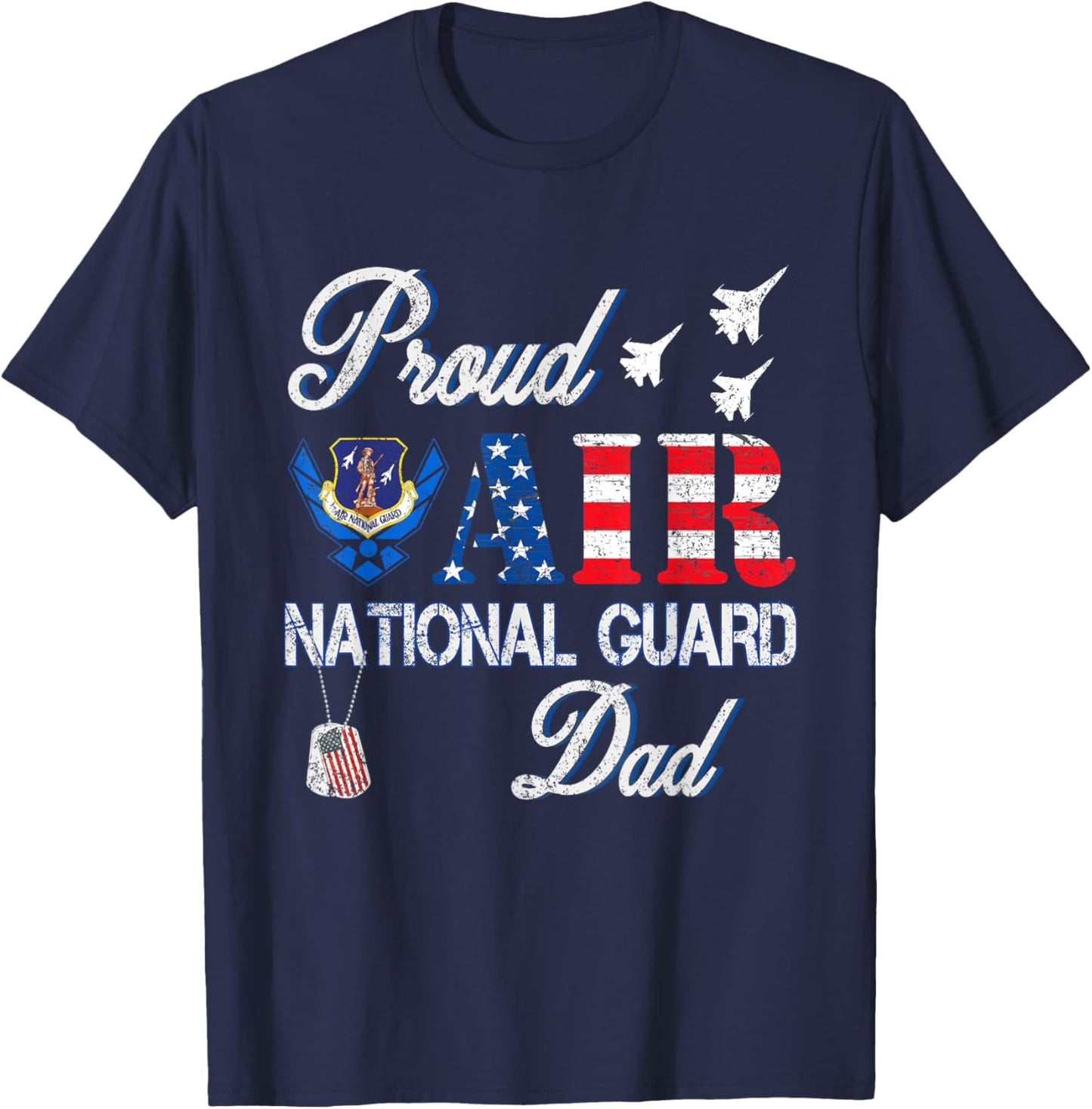 Proud Air National Guard Dad Air Force Veterans Day T-Shirt - T-Shirt | Navy