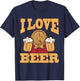 I love beer mug malt brewery drink alcoholic beverage T-Shirt - T-Shirt | Navy