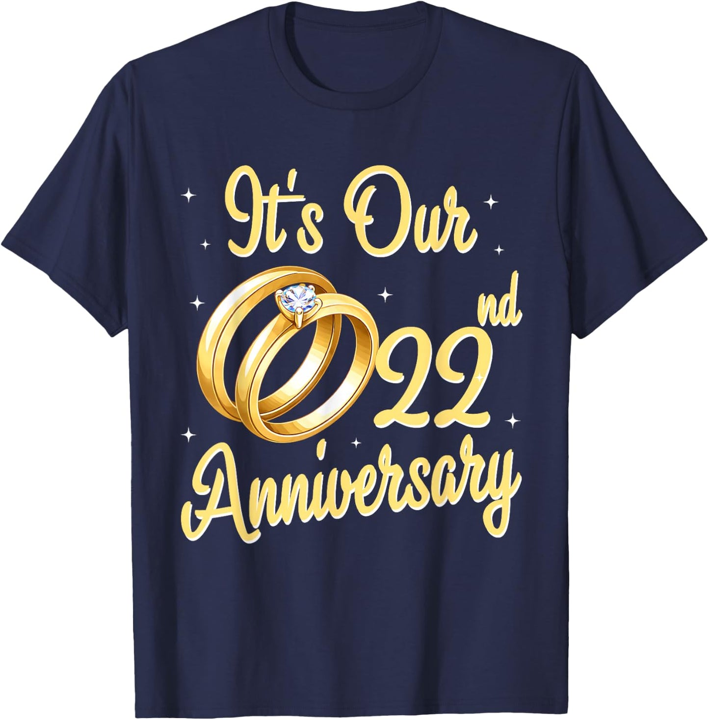 Our 22nd Wedding Anniversary Gold Ring 22 Year of Marriage T-Shirt - T-Shirt | Navy