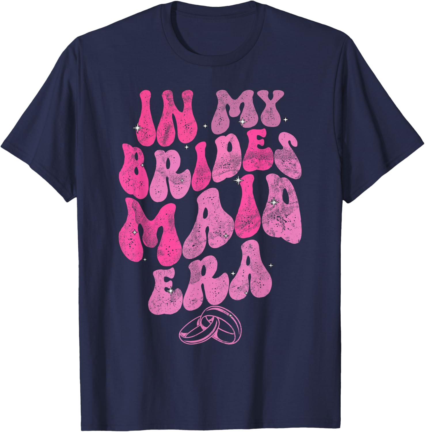 In My bridesmaid Era Groovy Wedding Maid Of Honor T-Shirt - T-Shirt | Navy