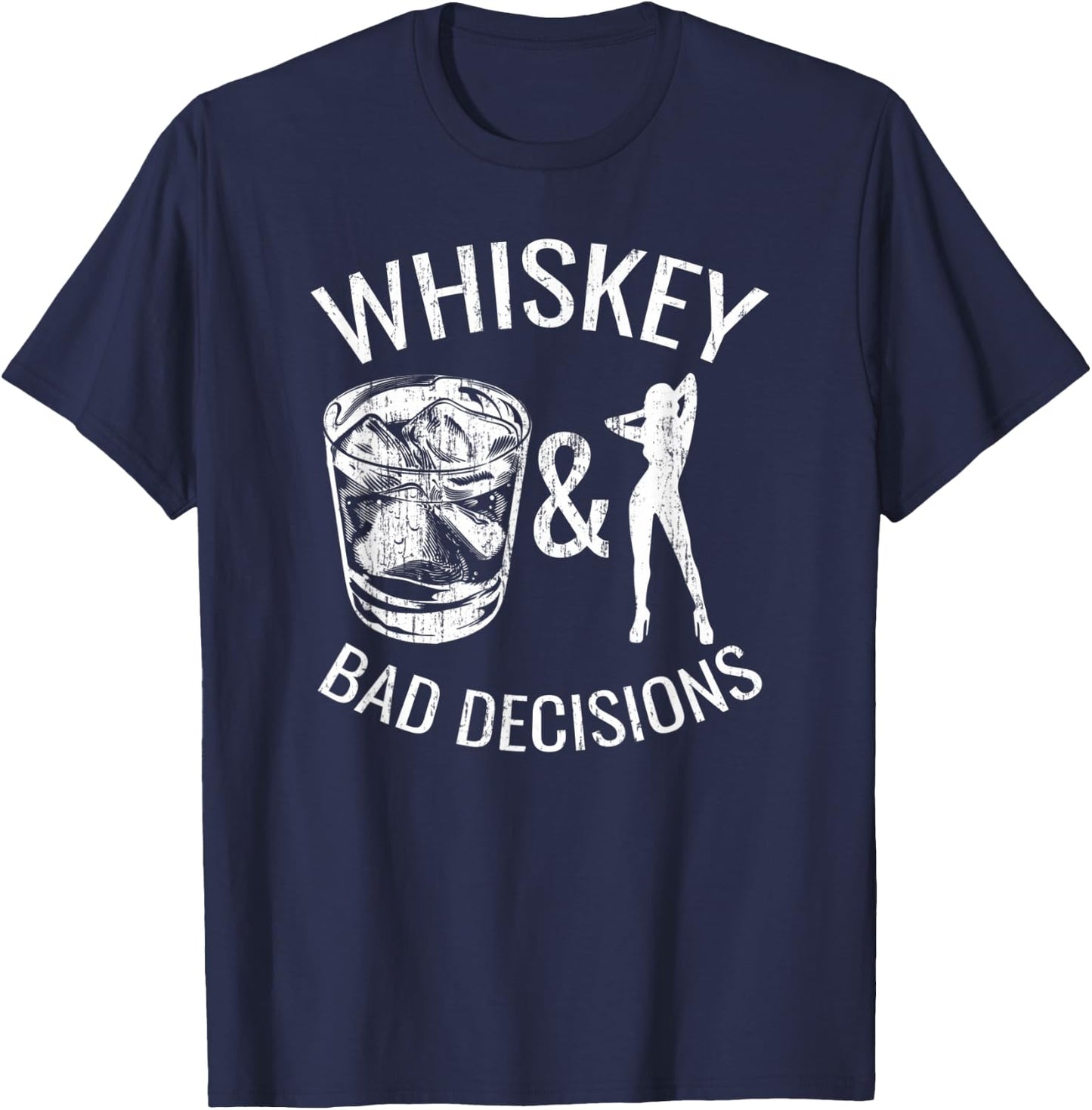 Whiskey Bad Decisions T-Shirt - T-Shirt | Navy