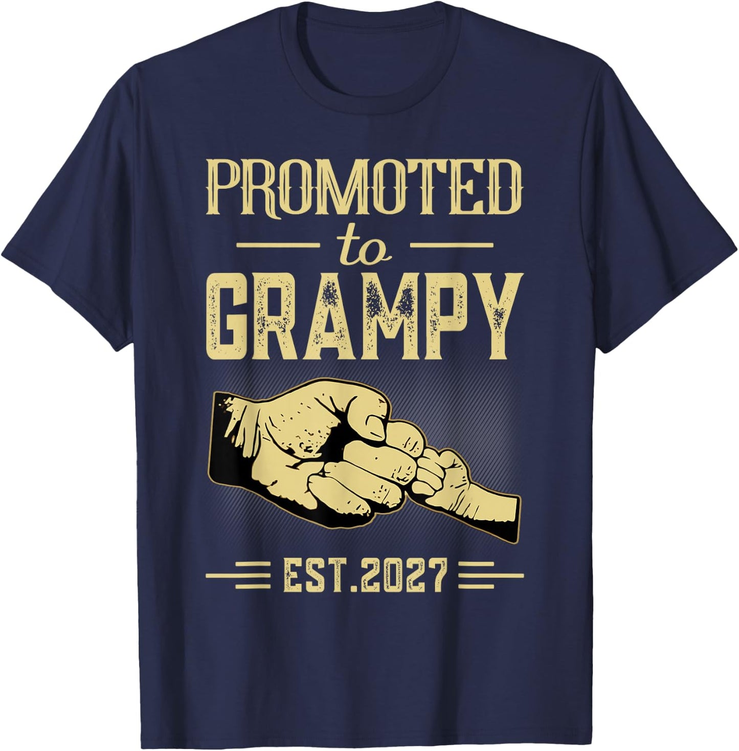 Promoted to Grampy to Be 2027 New Father Becoming A Dad T-Shirt - T-Shirt | Navy