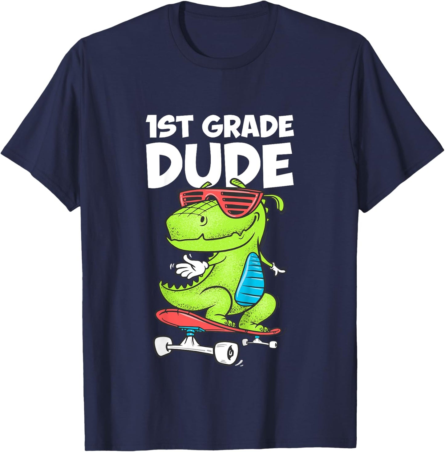 1st Grade Dude Shirt First Grade Boy Girl Back To School T-Shirt - T-Shirt | Navy