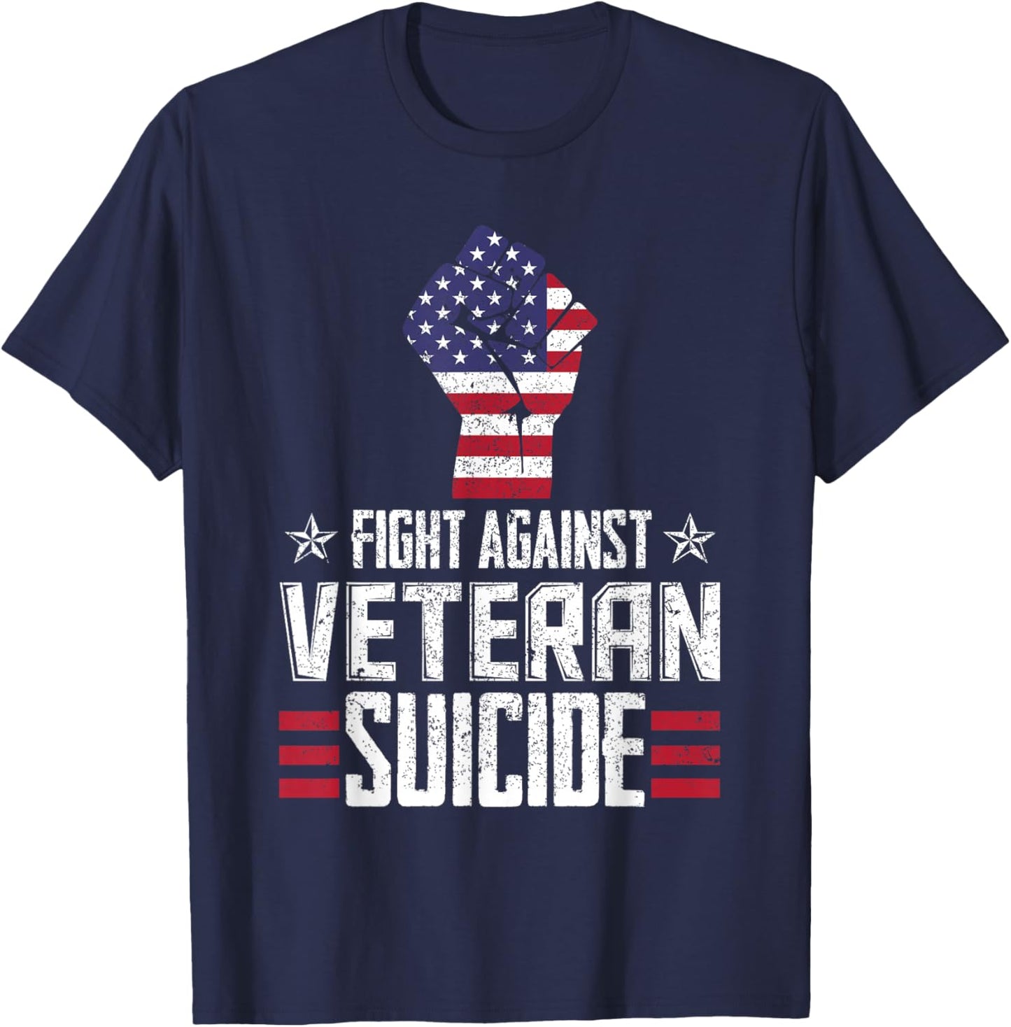 Fight Against Veteran Suicide Awareness Day T-Shirt - T-Shirt | Navy