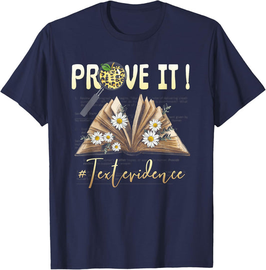 ENGLISH TEACHER Prove It Text Evidence #textevidence Men Women T-Shirt - T-Shirt | Navy