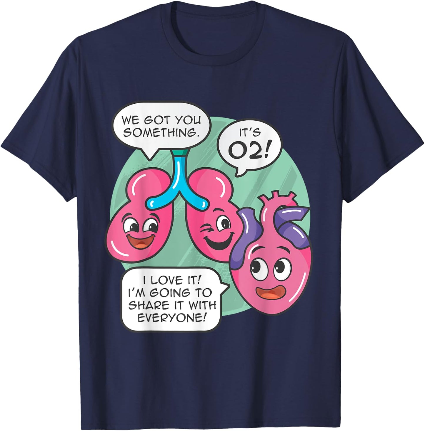 Understanding Human Anatomy Oxygen For The Heart Lungs Doctor T-Shirt - T-Shirt | Navy