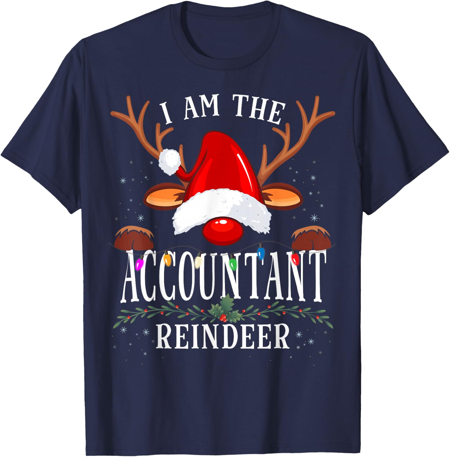 I Am The Accountant Reindeer Christmas Family T-Shirt - T-Shirt | Navy