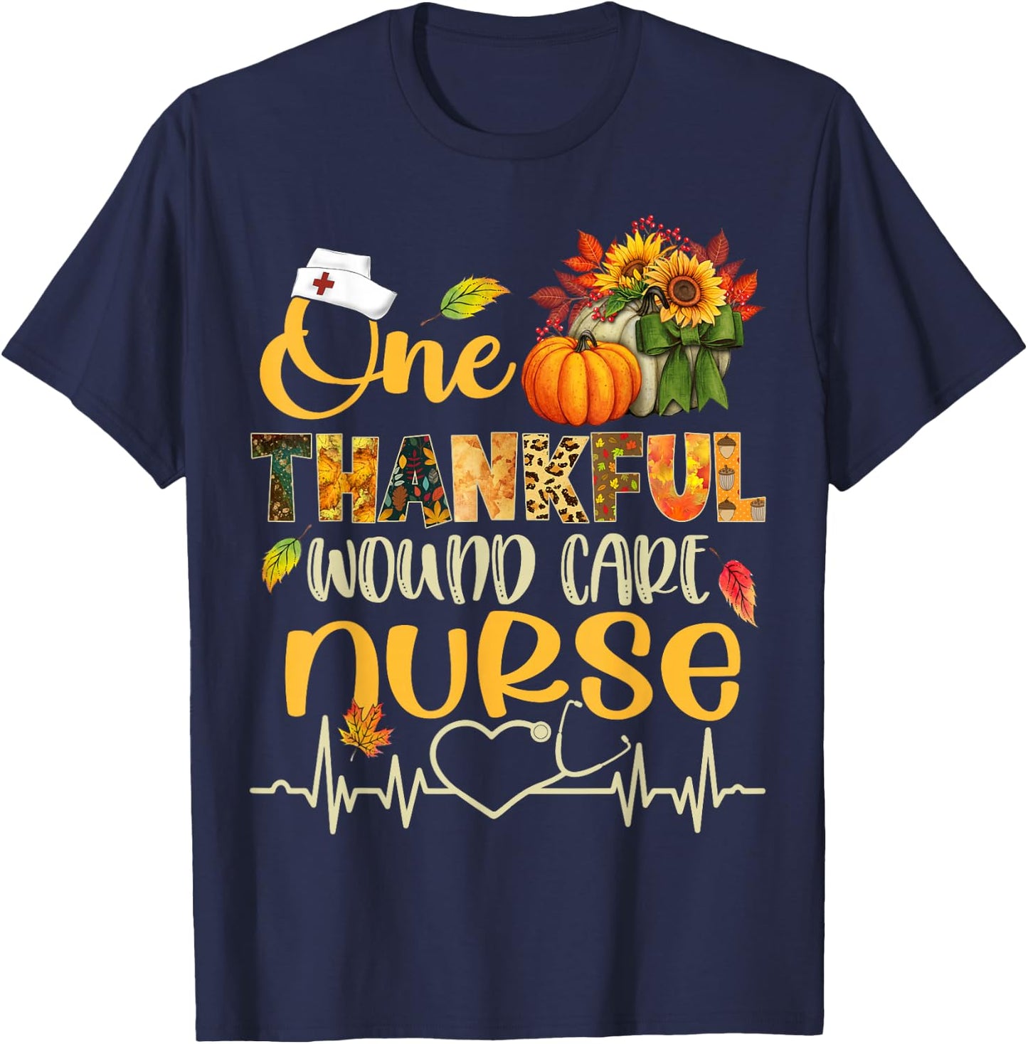 One Thankful Wound care Nurse Pumpkin Thanksgiving Fall T-Shirt - T-Shirt | Navy