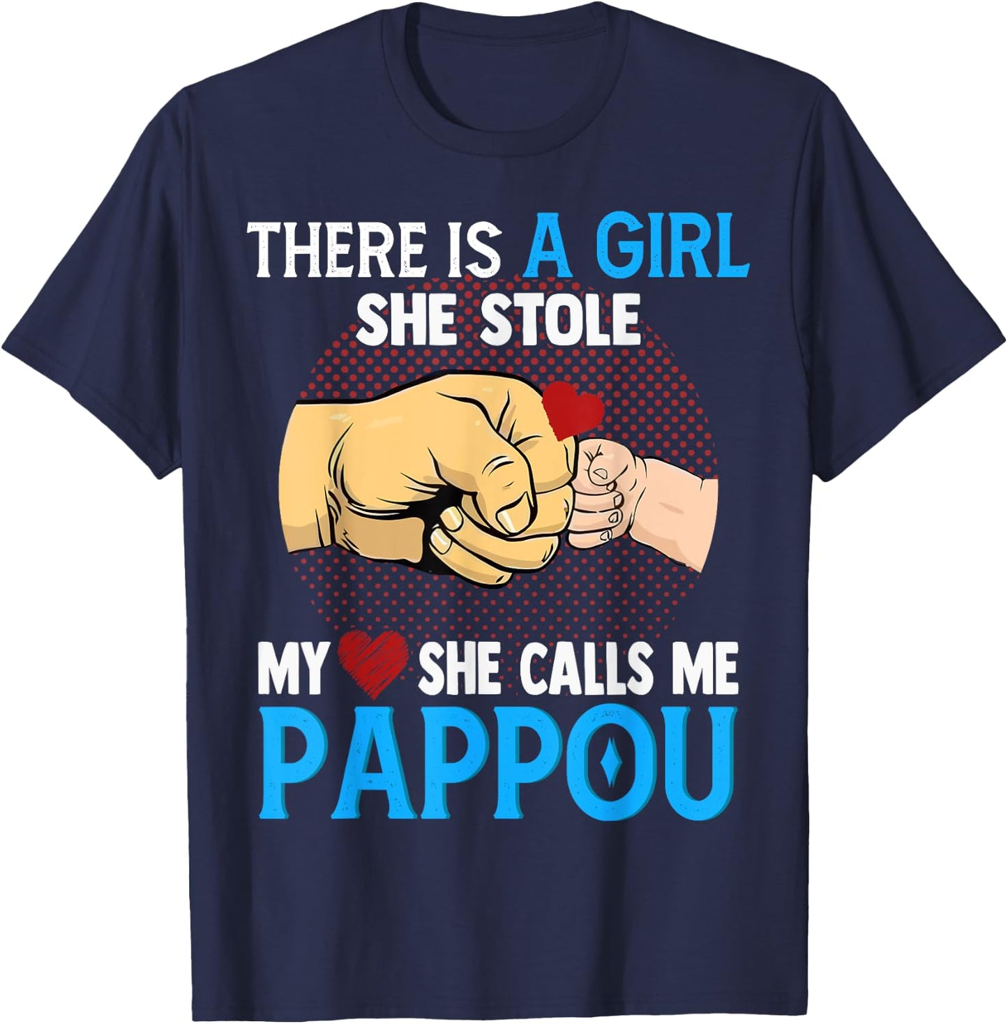 Pappou Fathers Day From Wife And Daughter She Stole My Heart T-Shirt - T-Shirt | Navy