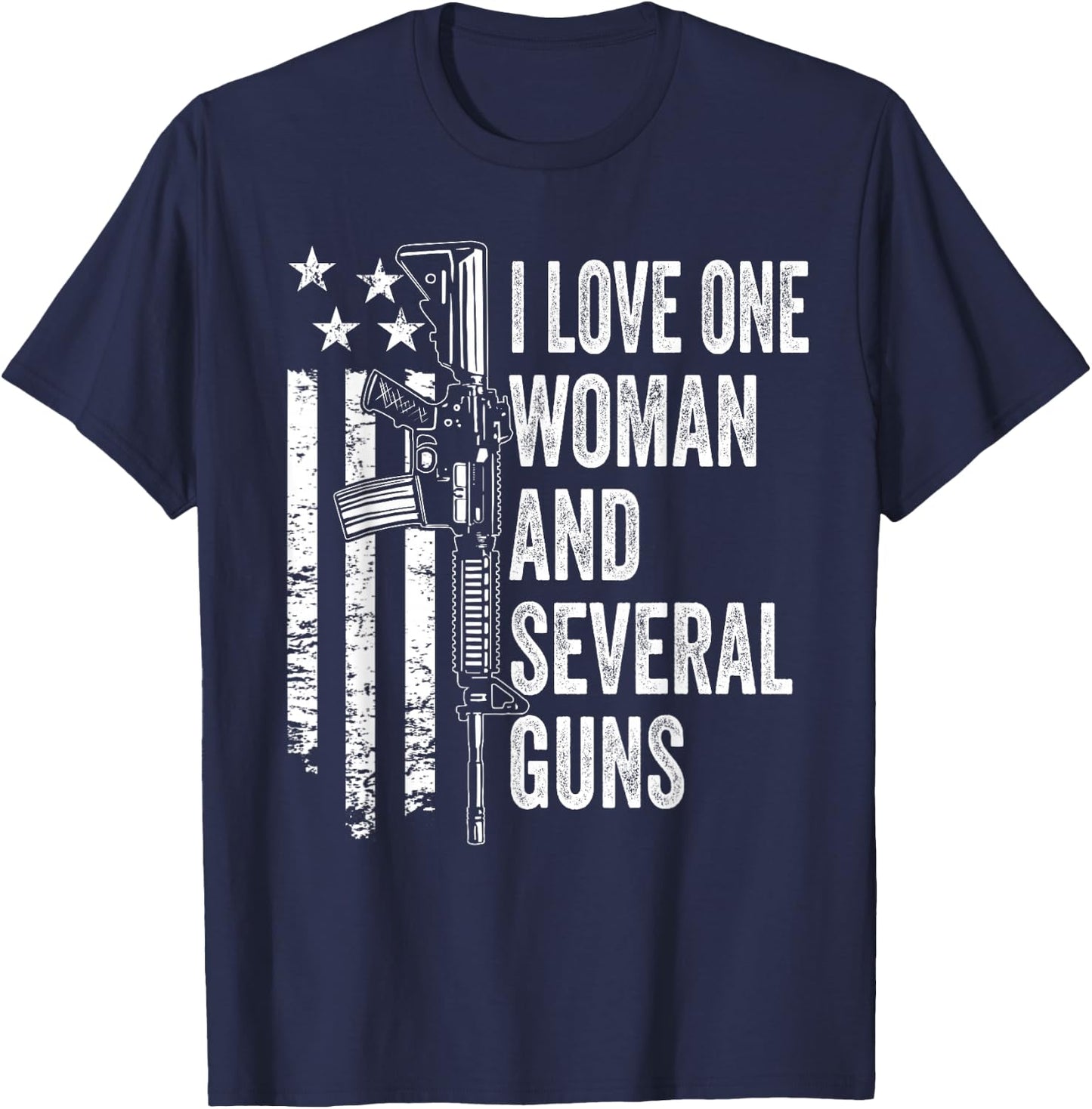 I Love One Woman And Several Guns - Husband Dad Gun (BACK) T-Shirt - T-Shirt | Navy