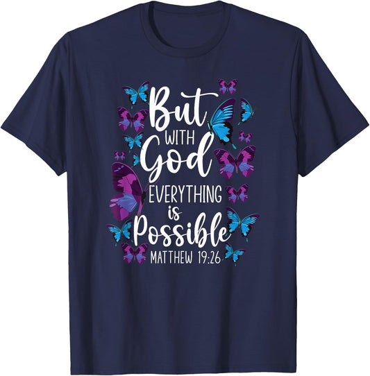 Christian Bible Verse Quote Butterfly Matthew 19:26 T-Shirt - T-Shirt | Navy