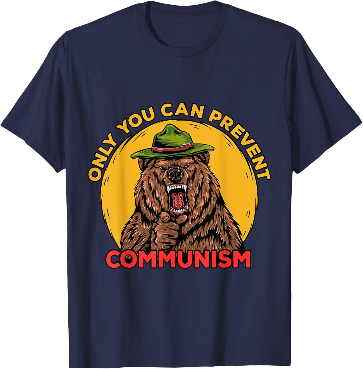 Only You Can Prevent Communism Camping Bear T-Shirt - T-Shirt | Navy