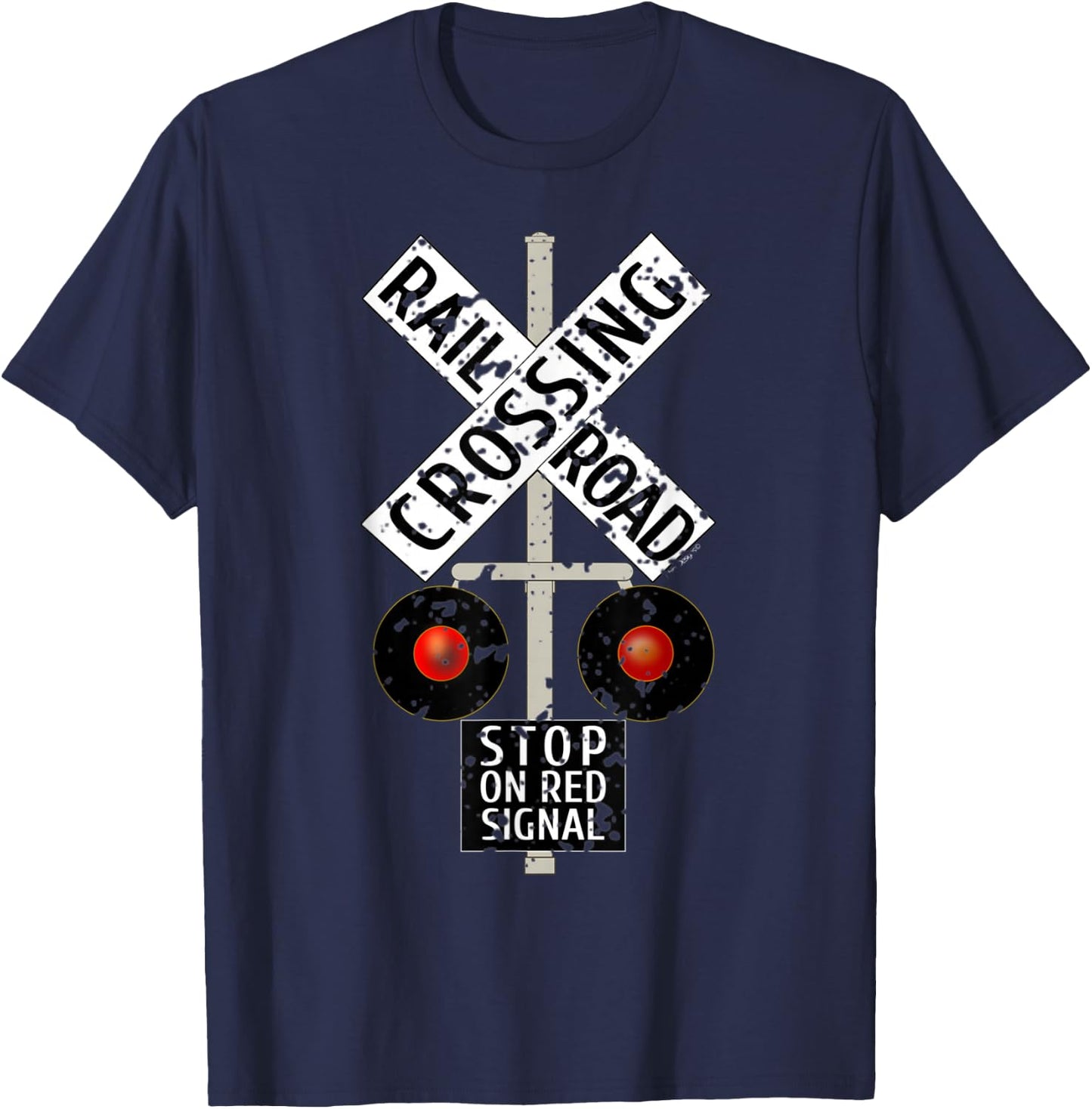 Funny Train Railroad Crossing with Lights Road Sign T-Shirt - T-Shirt | Navy