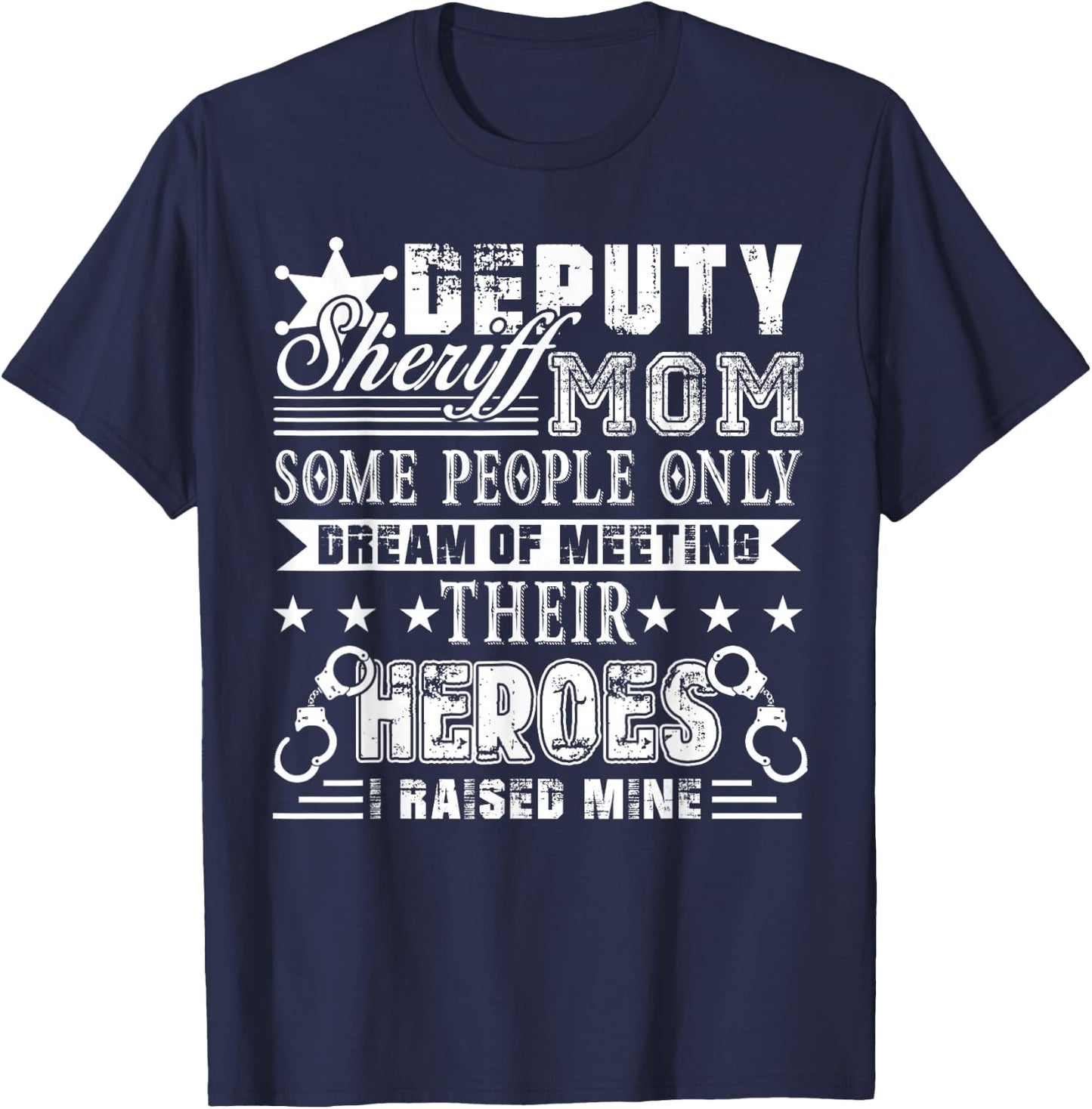 Deputy Sheriff Shirt - Deputy Sheriff Mom Shirt T-Shirt - T-Shirt | Navy