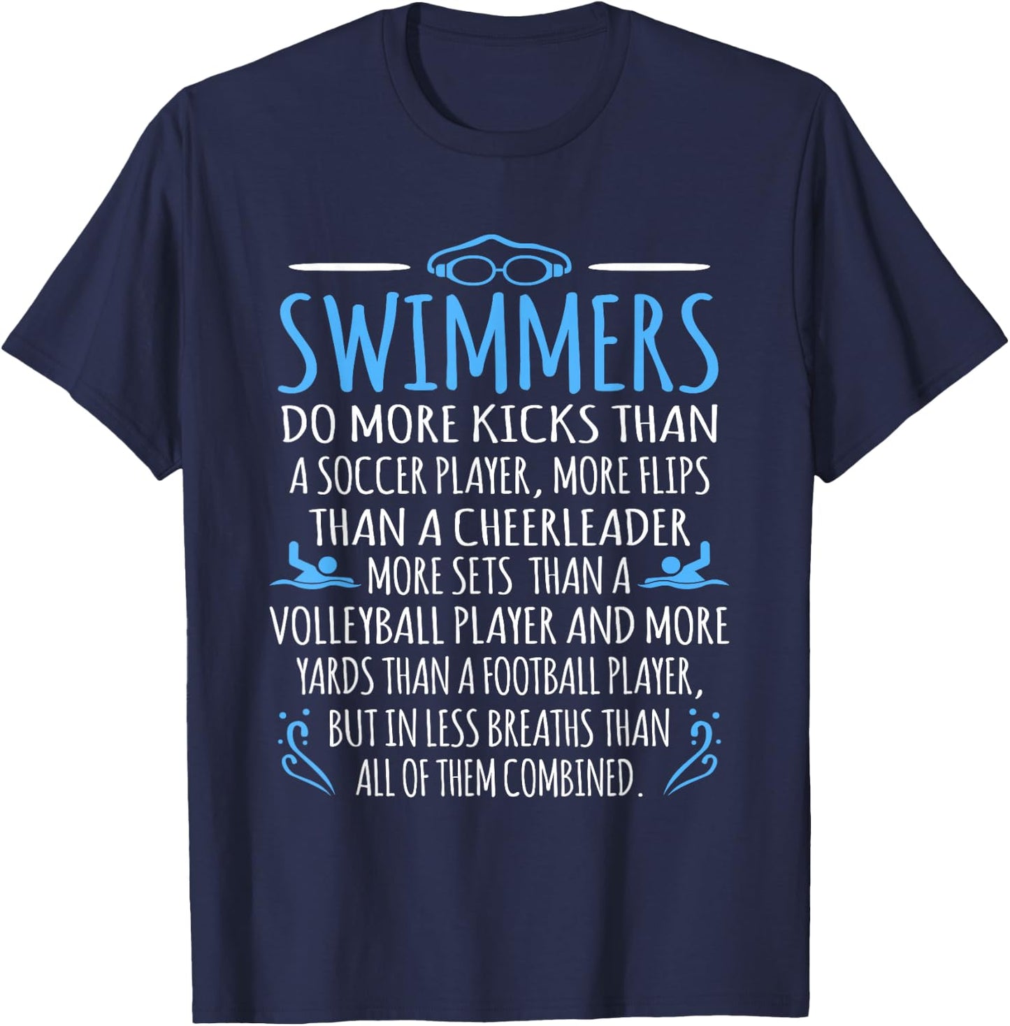Swimmers Facts Funny Swimming Swim Coach Men Women Graphic Small T-Shirt - T-Shirt | Navy