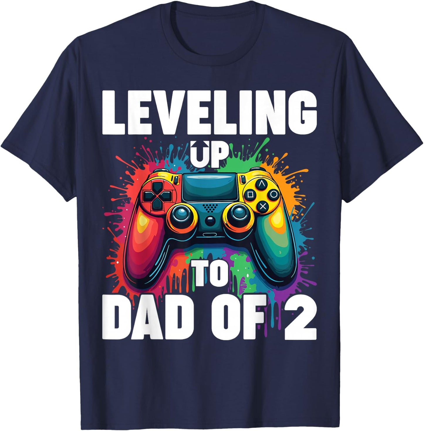 Promoted To Dad Gender Reveal Leveling Up To Dad Of 2 T-Shirt - T-Shirt | Navy