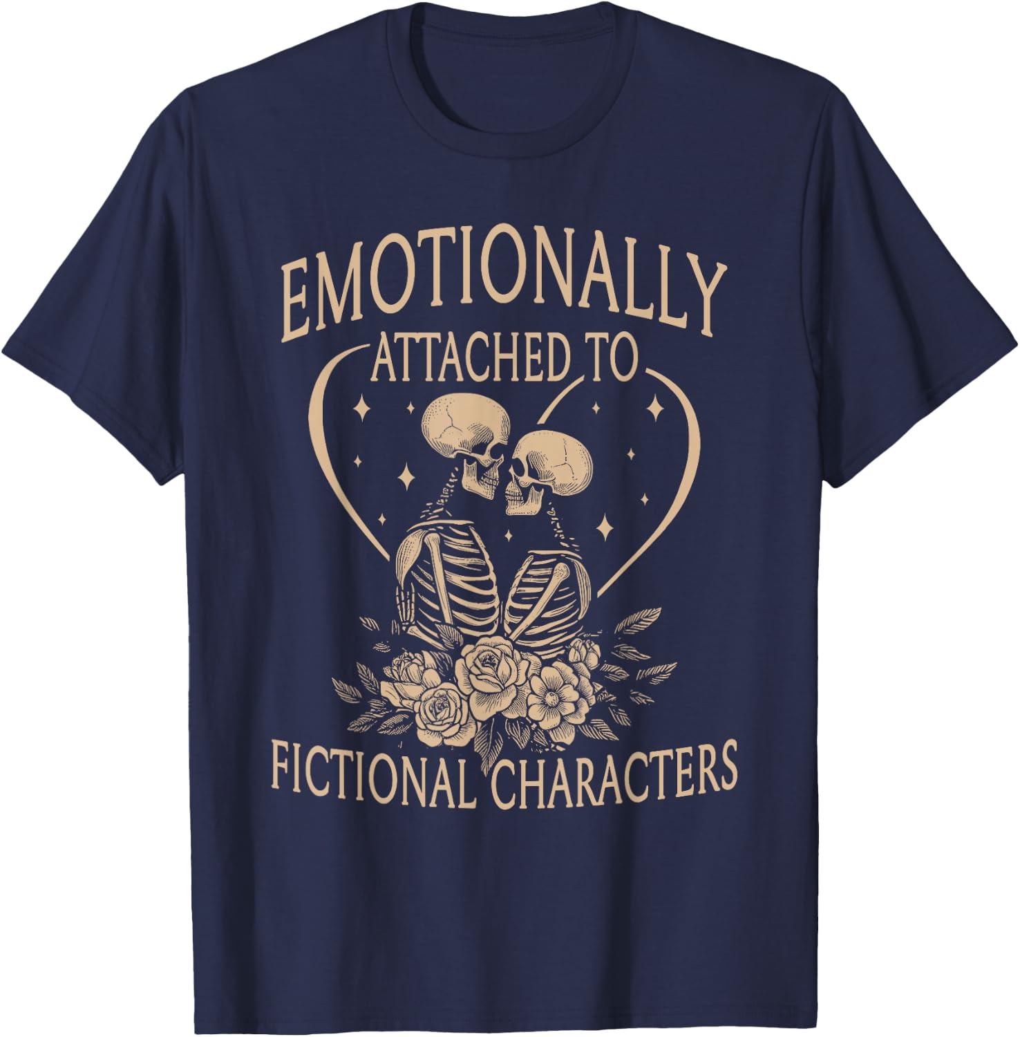Romance Reader Emotionally Attached To Fictional Characters T-Shirt - T-Shirt | Navy