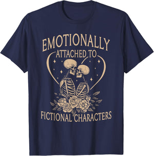 Romance Reader Emotionally Attached To Fictional Characters T-Shirt - T-Shirt | Navy