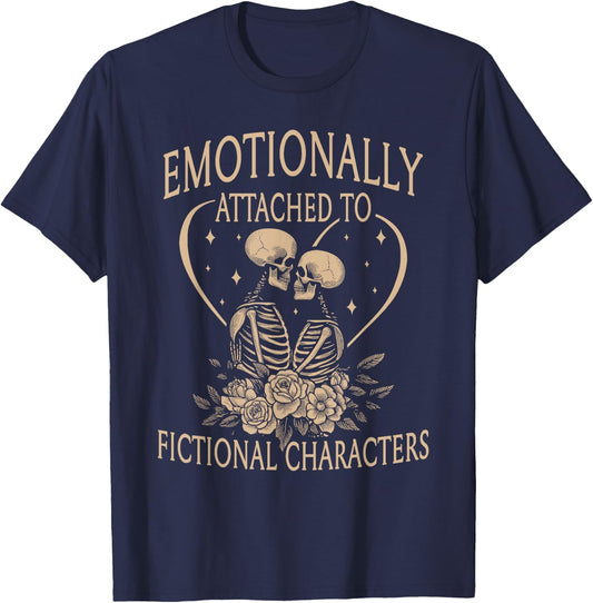 Romance Reader Emotionally Attached To Fictional Characters T-Shirt - T-Shirt | Navy