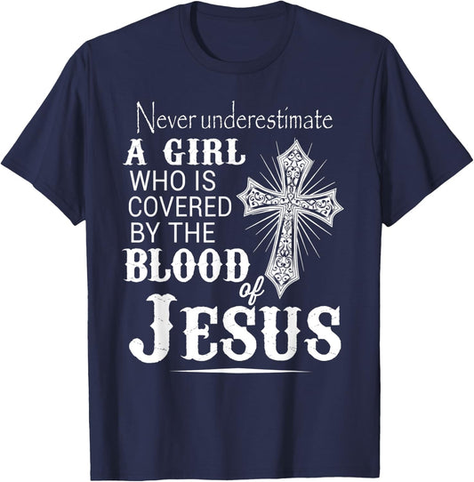 Christian Women I'm Covered By The Blood Of Jesus Christ T-Shirt - T-Shirt | Navy