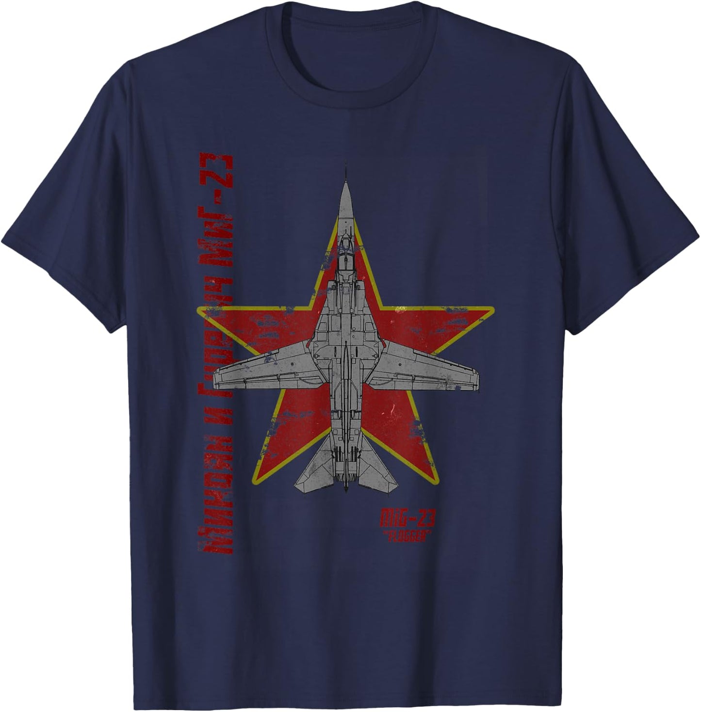 MiG-23 Flogger Soviet Cold War Jet Airplane Vintage Cyrillic T-Shirt - T-Shirt | Navy
