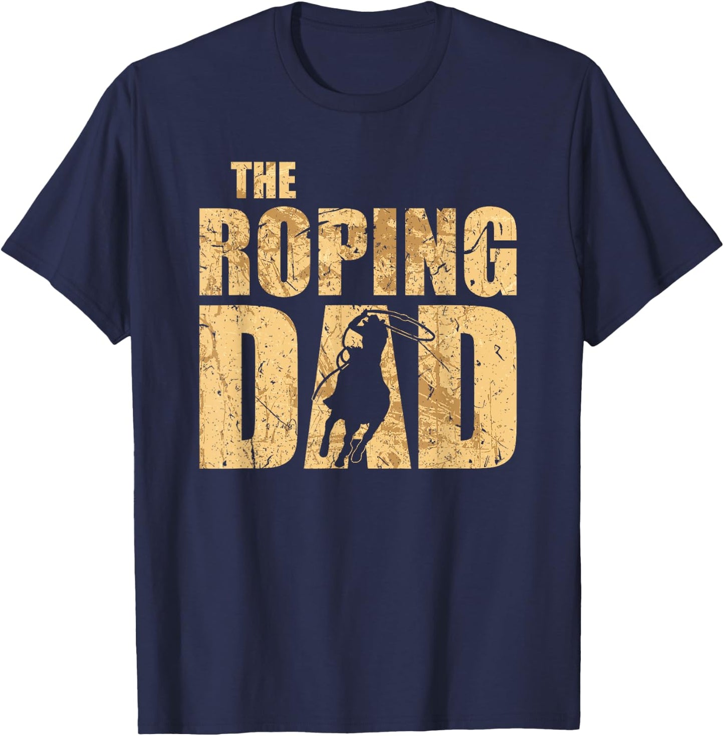 Team Roping Dad Cowboy Fathers Day Rodeo Calf Roping T-Shirt - T-Shirt | Navy