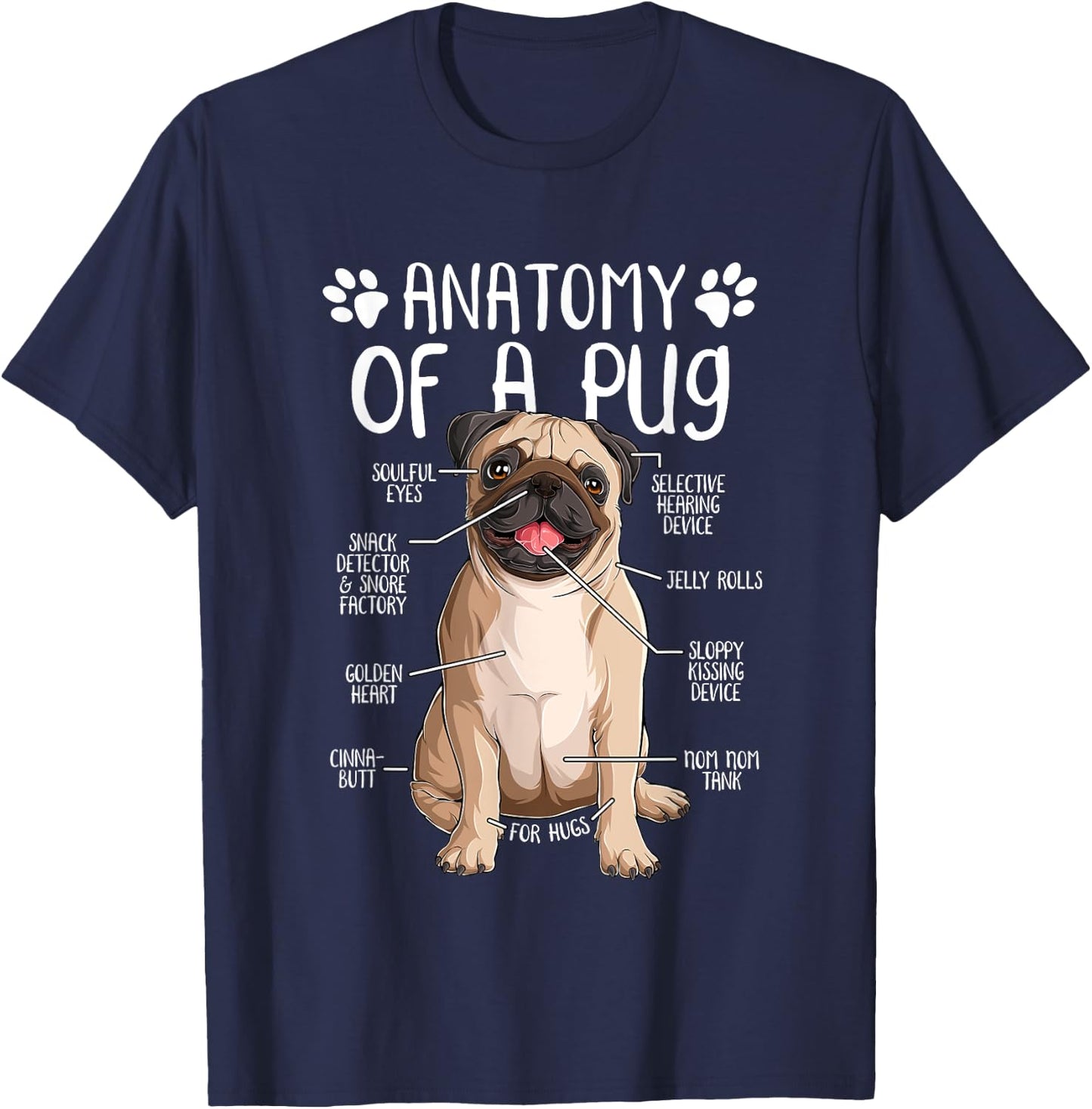 Funny Anatomy Pug Dog Pug Lover Women Girls Kids T-Shirt - T-Shirt | Navy