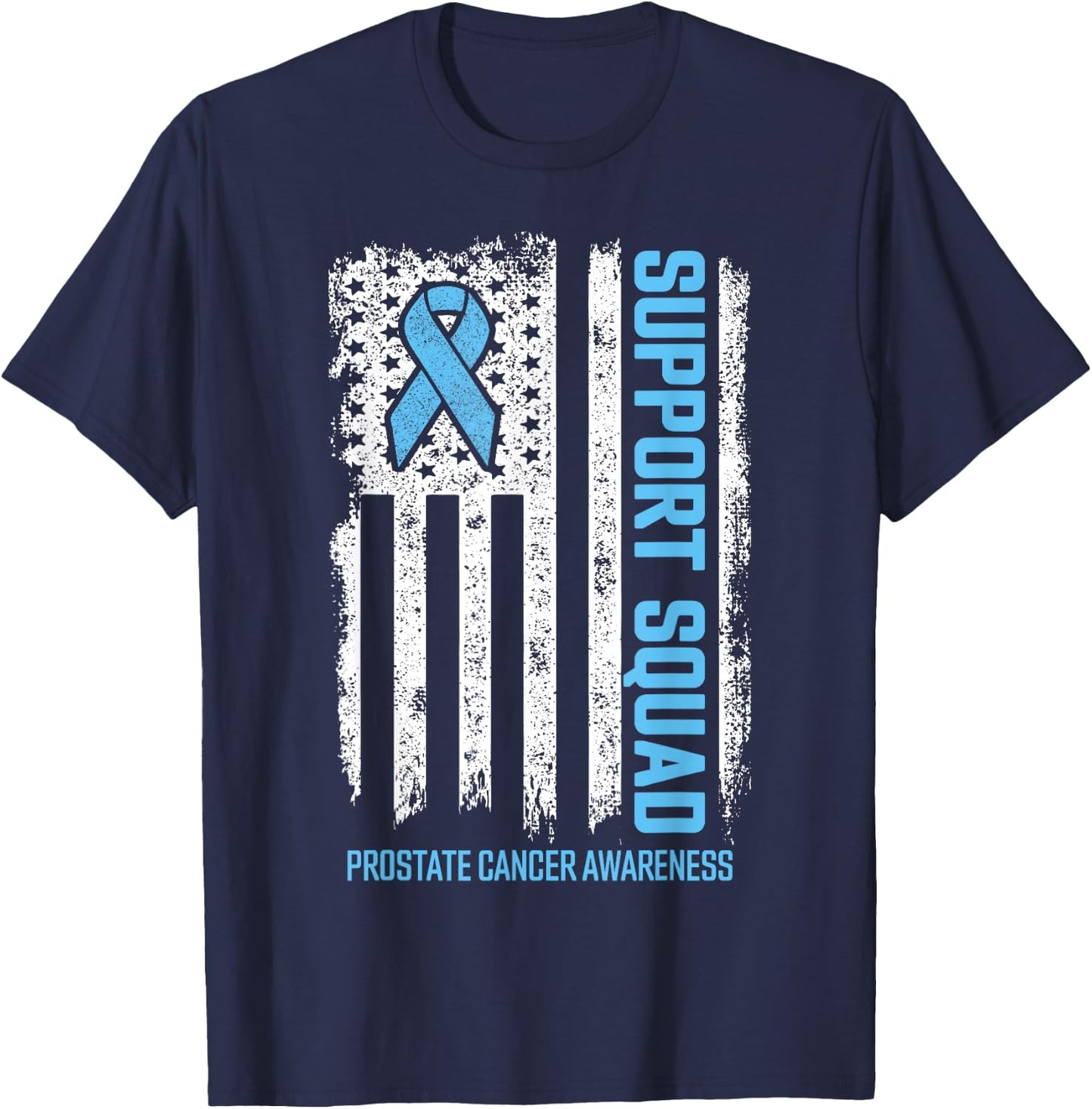 Prostate Cancer Flag Support Squad Prostate Cancer Awareness T-Shirt - T-Shirt | Navy