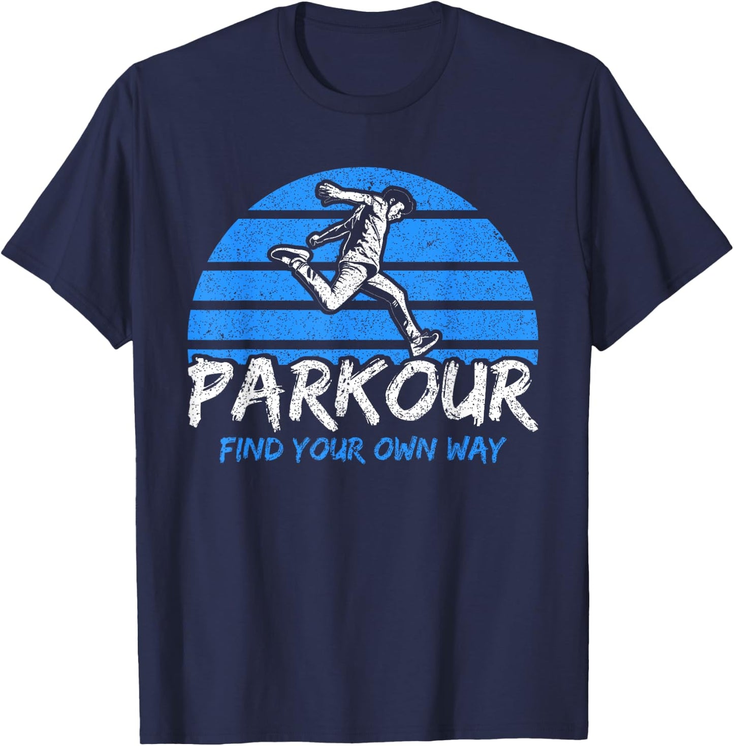 Vintage Parkour Find Your Own Way Freerunning Parkour T-Shirt - T-Shirt | Navy