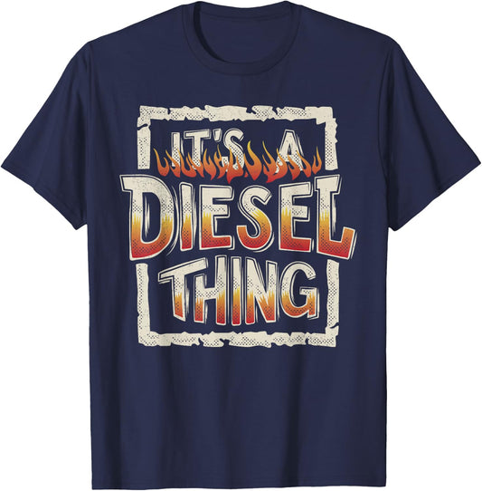 It's A Diesel Thing Trucker Truck Driver Mechanic Funny Men T-Shirt - T-Shirt | Navy