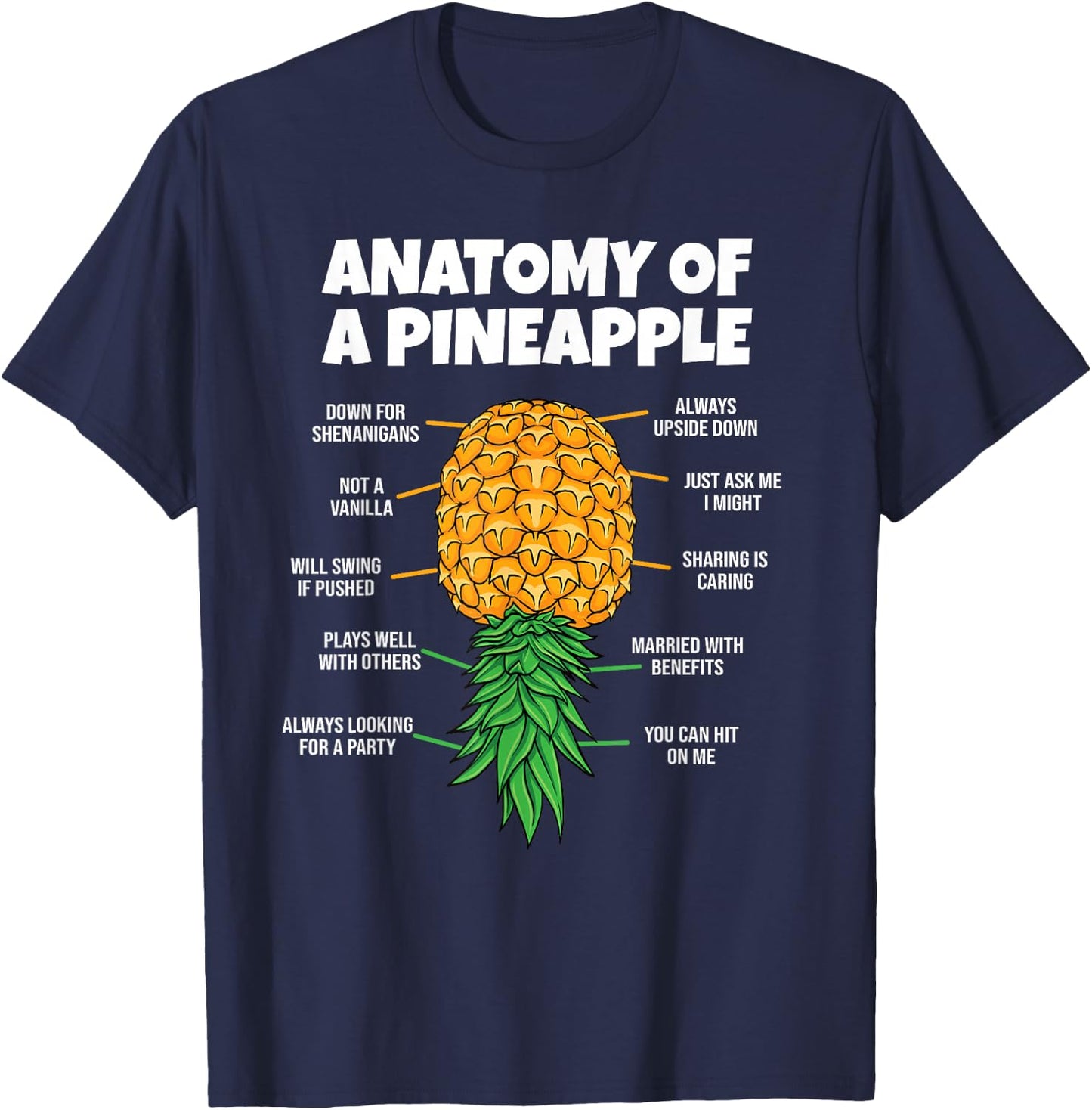 Anatomy of A Pineapple Swinger Funny Men Women Couples T-Shirt - T-Shirt | Navy