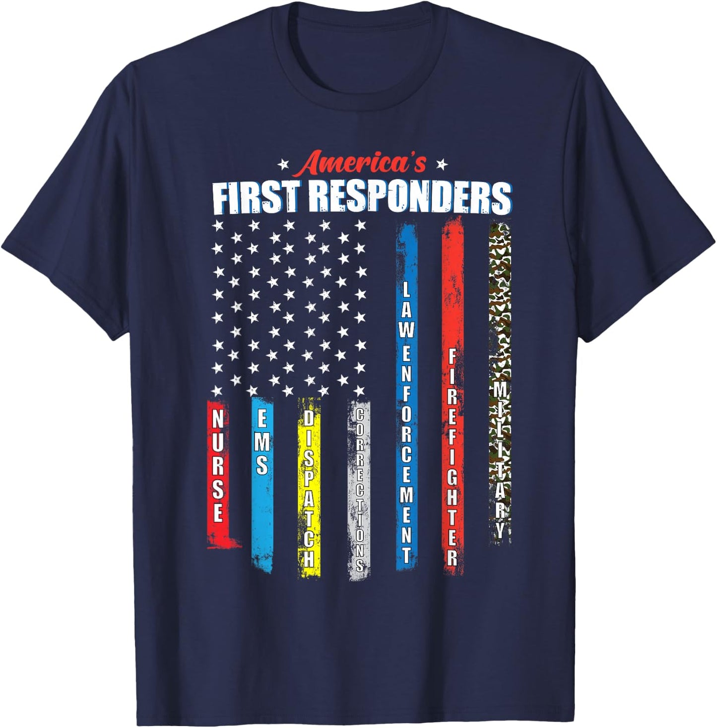 America's First Responders Patriotic Emergency Personnel USA T-Shirt - T-Shirt | Navy