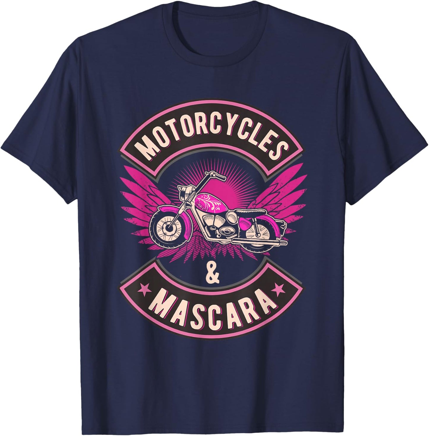 Funny Motorcycles and Mascara Makeup Biking Biker Girl T-Shirt - T-Shirt | Navy