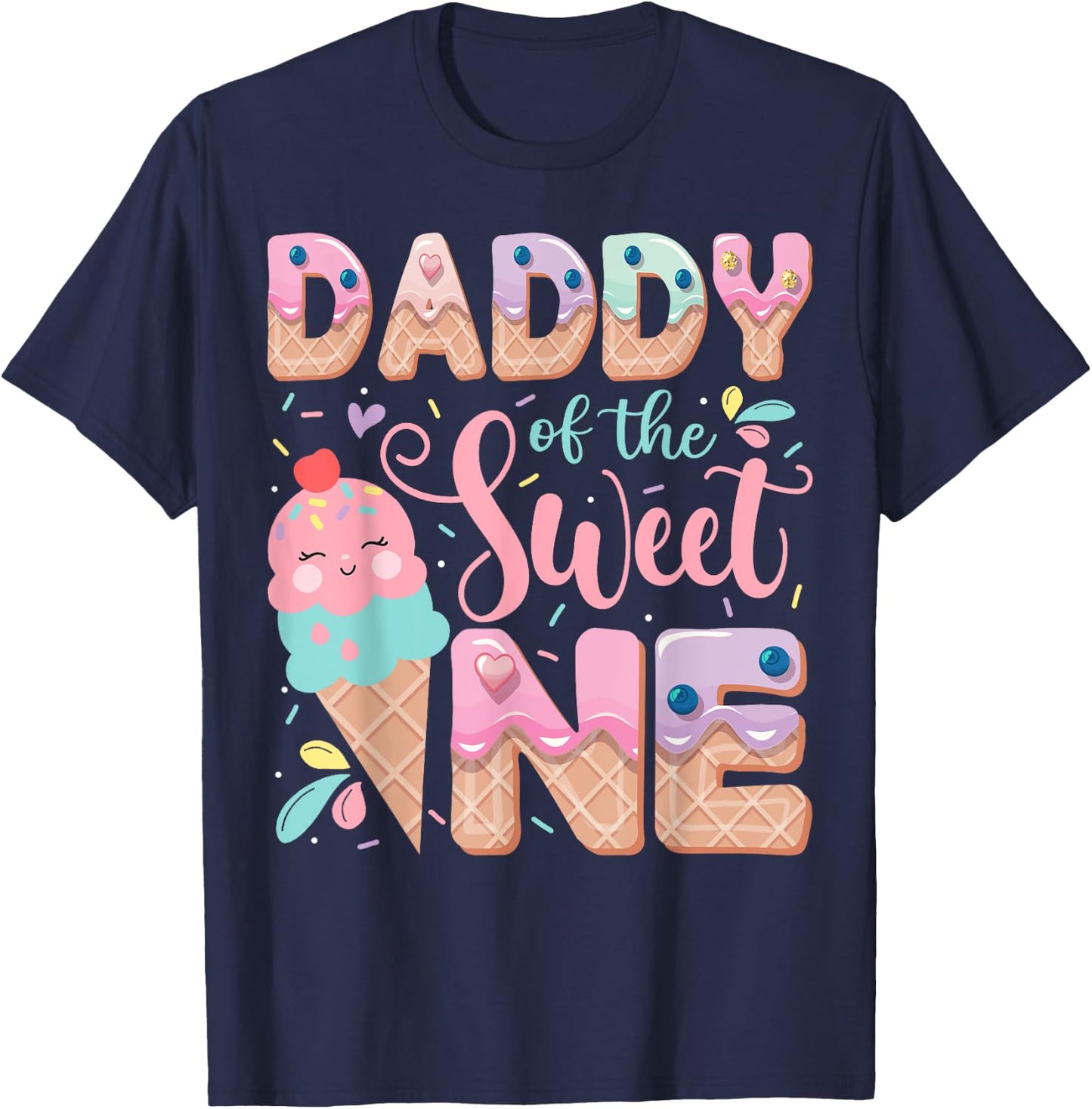Daddy Of The Sweet One Ice Cream 1St Birthday Party T-Shirt - T-Shirt | Navy