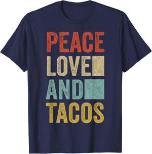 Peace Love Tacos Mexican Food Funny Taco T-Shirt - T-Shirt | Navy
