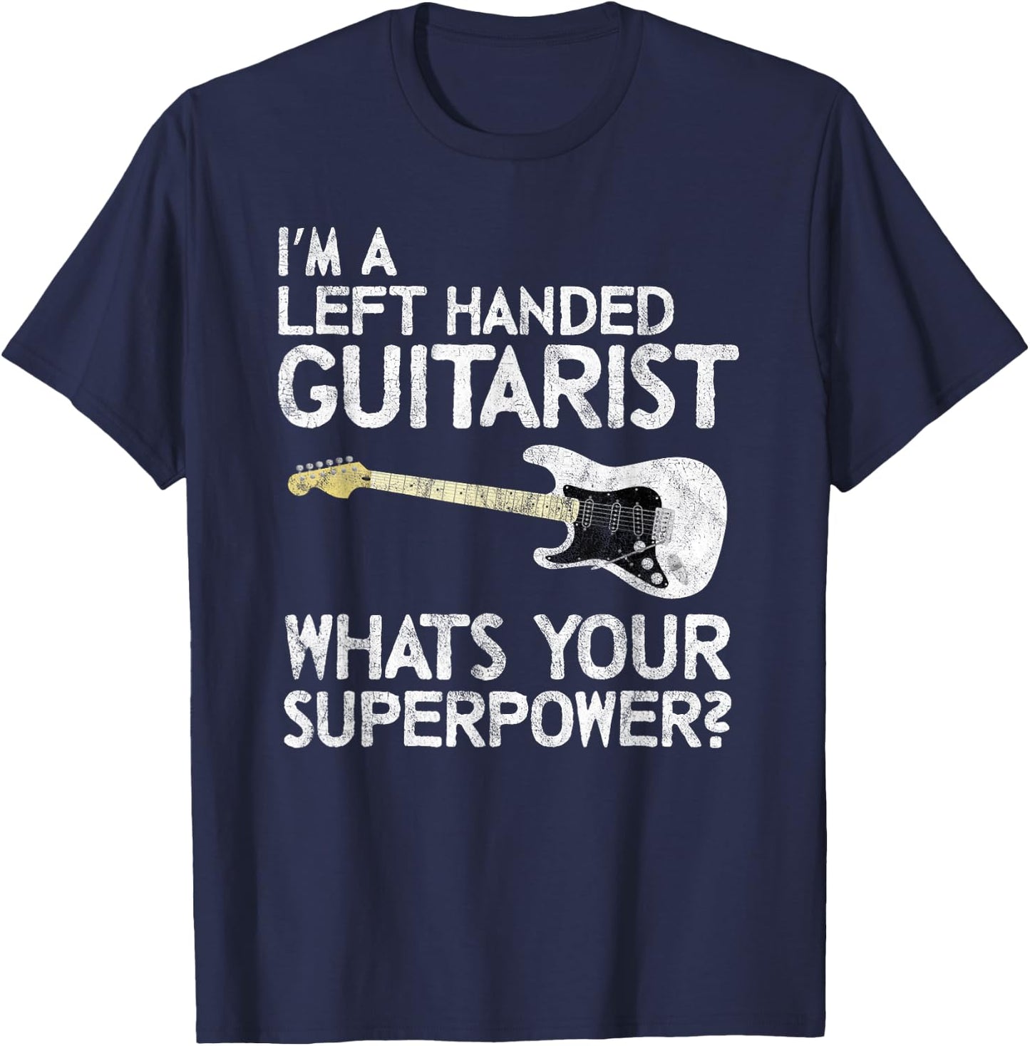 Left Handed Guitarist Lefty Guitar Player Vintage Funny Band T-Shirt - T-Shirt | Navy
