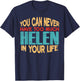 Funny Helen Personalised First Name Joke Item T-Shirt - T-Shirt | Navy