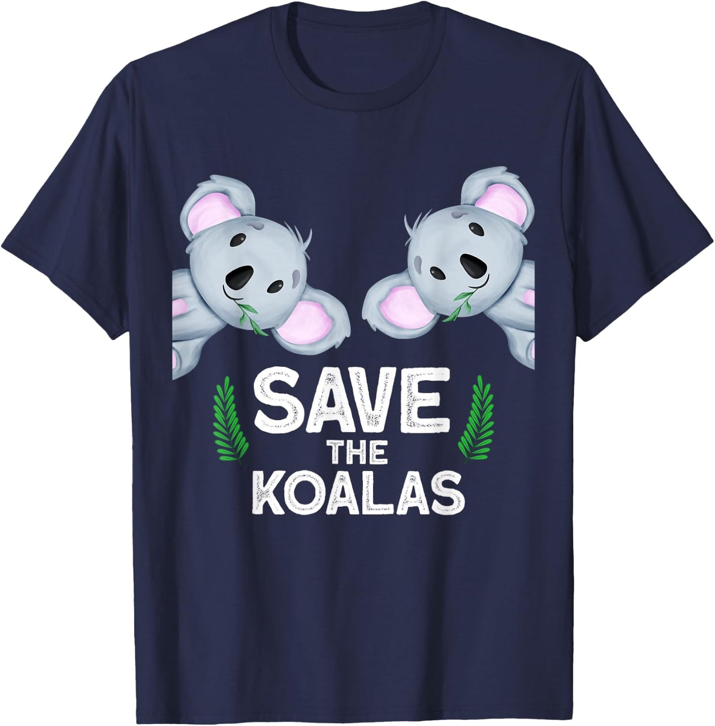 save the koalas Australia Nature Koala T-Shirt - T-Shirt | Navy