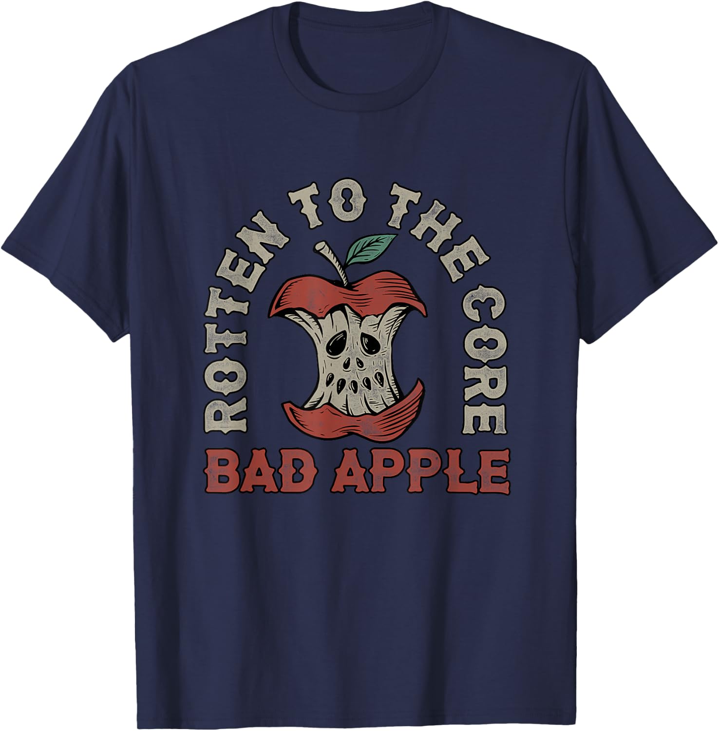 Rotten to the core Bad Apple Funny Retro T-Shirt - T-Shirt | Navy