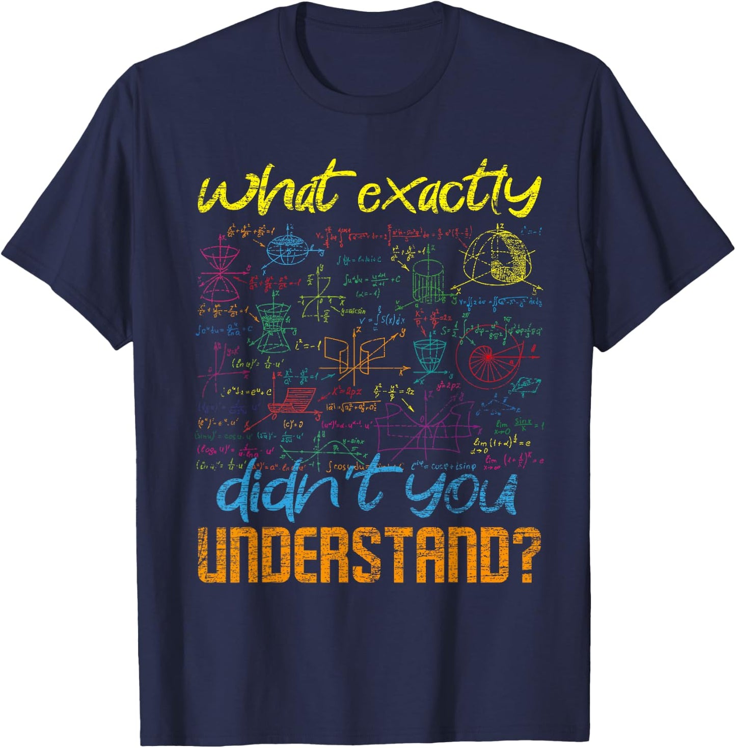Was genau hast du nicht verstanden Funny Gift Physics T-Shirt - T-Shirt | Navy