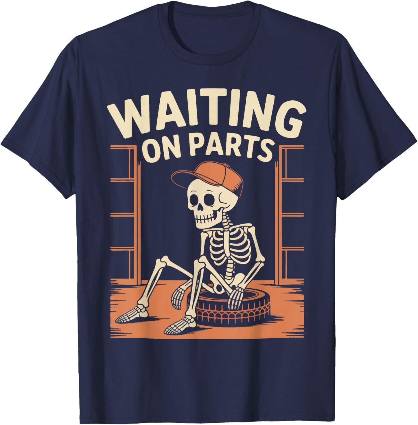Funny Waiting On Parts Mechanic Skeleton Auto Repair Life T-Shirt - T-Shirt | Navy
