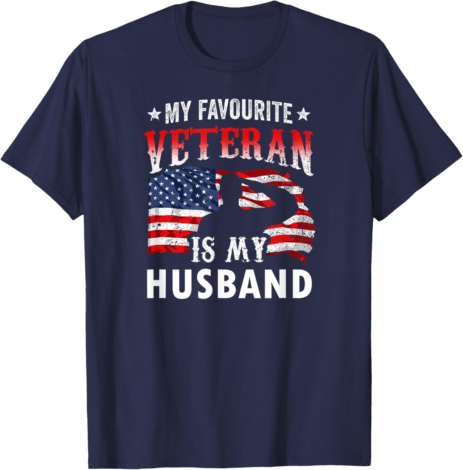 My Favorite Veteran Is My Husband Veteran's Day Veterans T-Shirt - T-Shirt | Navy