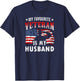 My Favorite Veteran Is My Husband Veteran's Day Veterans T-Shirt - T-Shirt | Navy