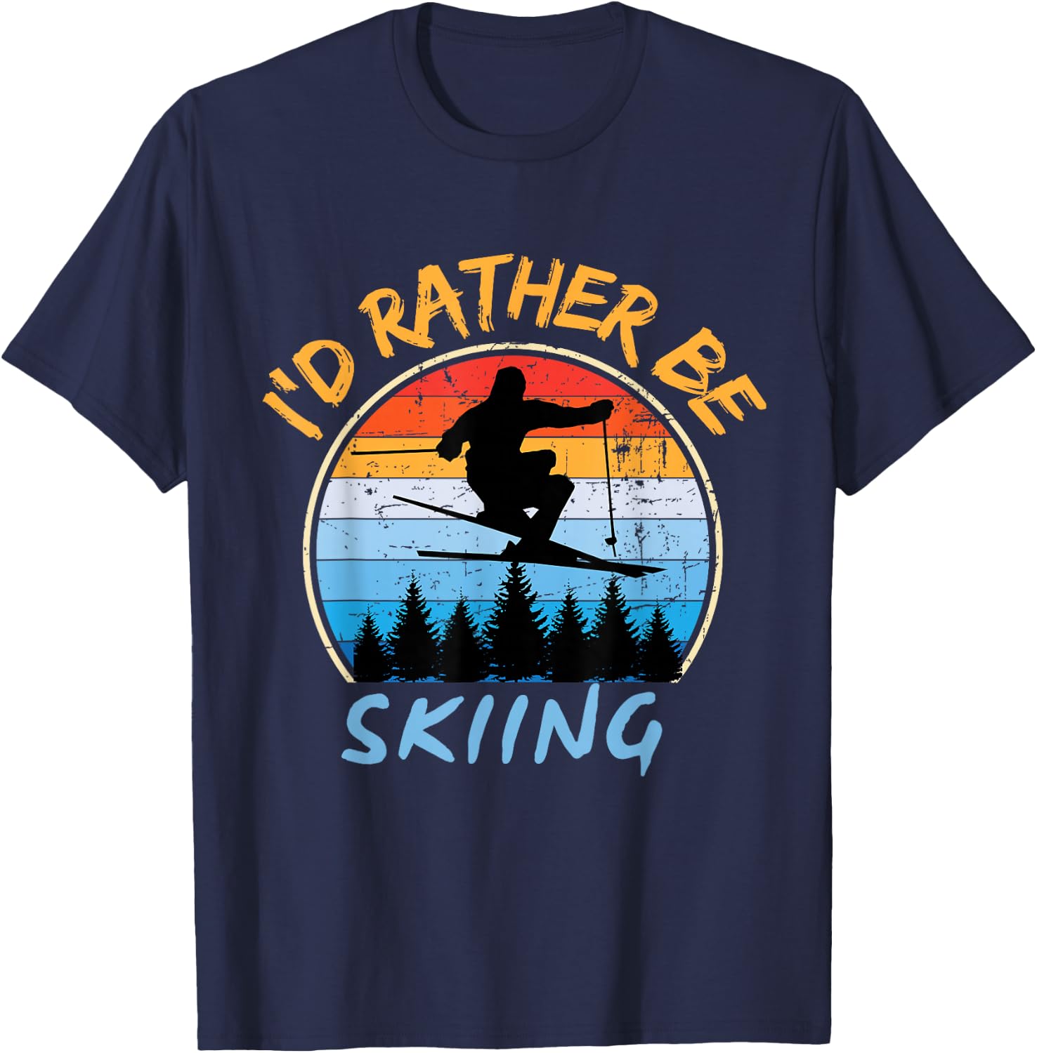 Ski I'd Rather Be Skiing T-Shirt - T-Shirt | Navy