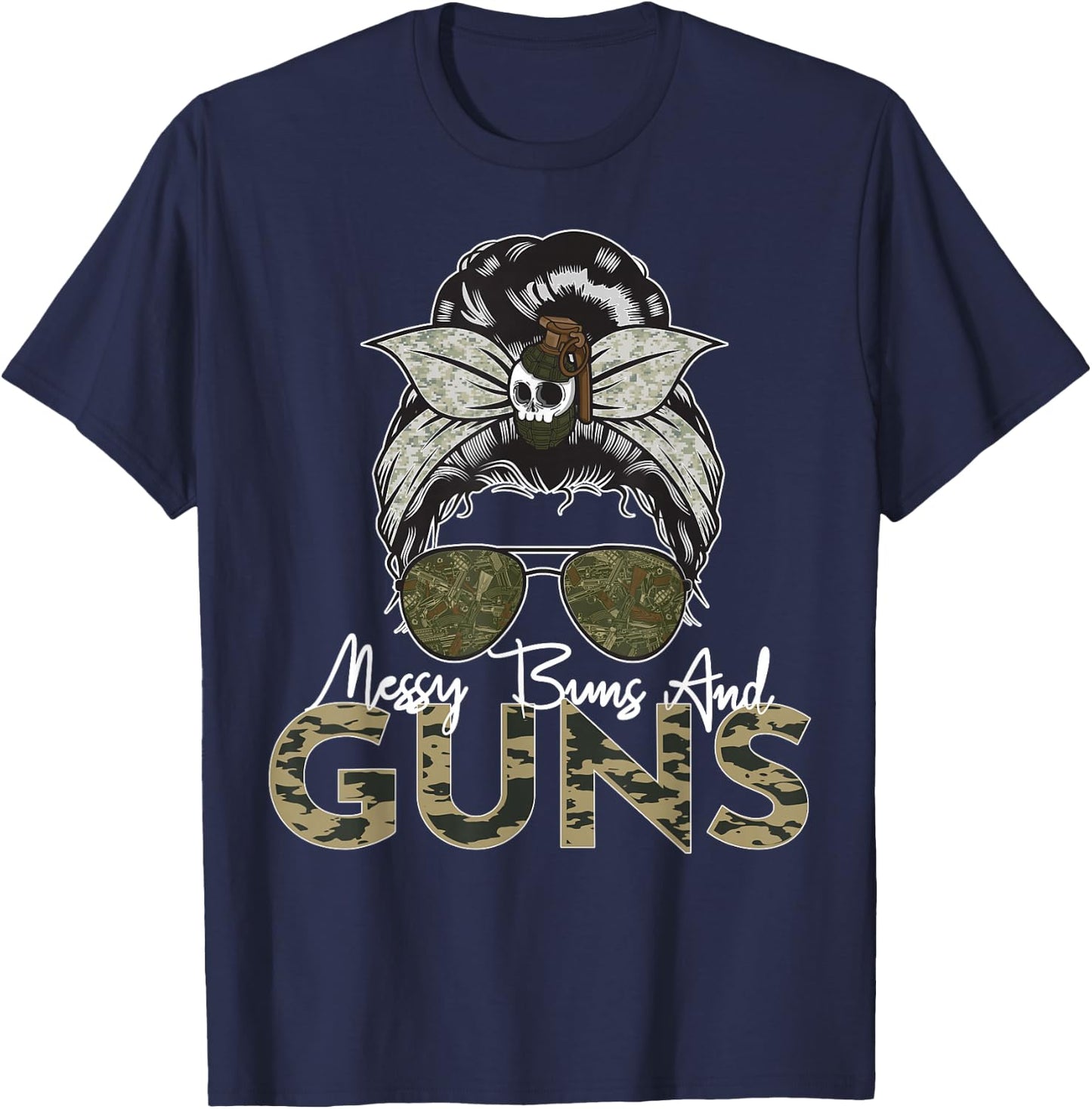 Messy Buns and Guns Wife Mom Military T-Shirt - T-Shirt | Navy