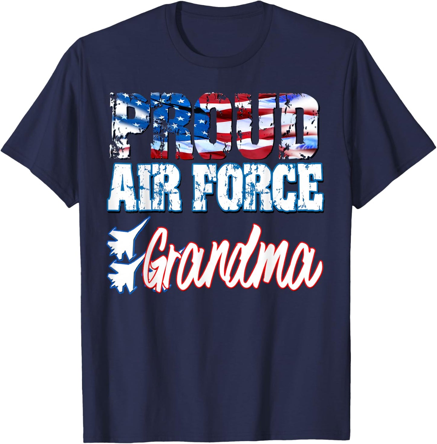 Proud Air Force for Grandma USA Grandparents Day Women T-Shirt - T-Shirt | Navy