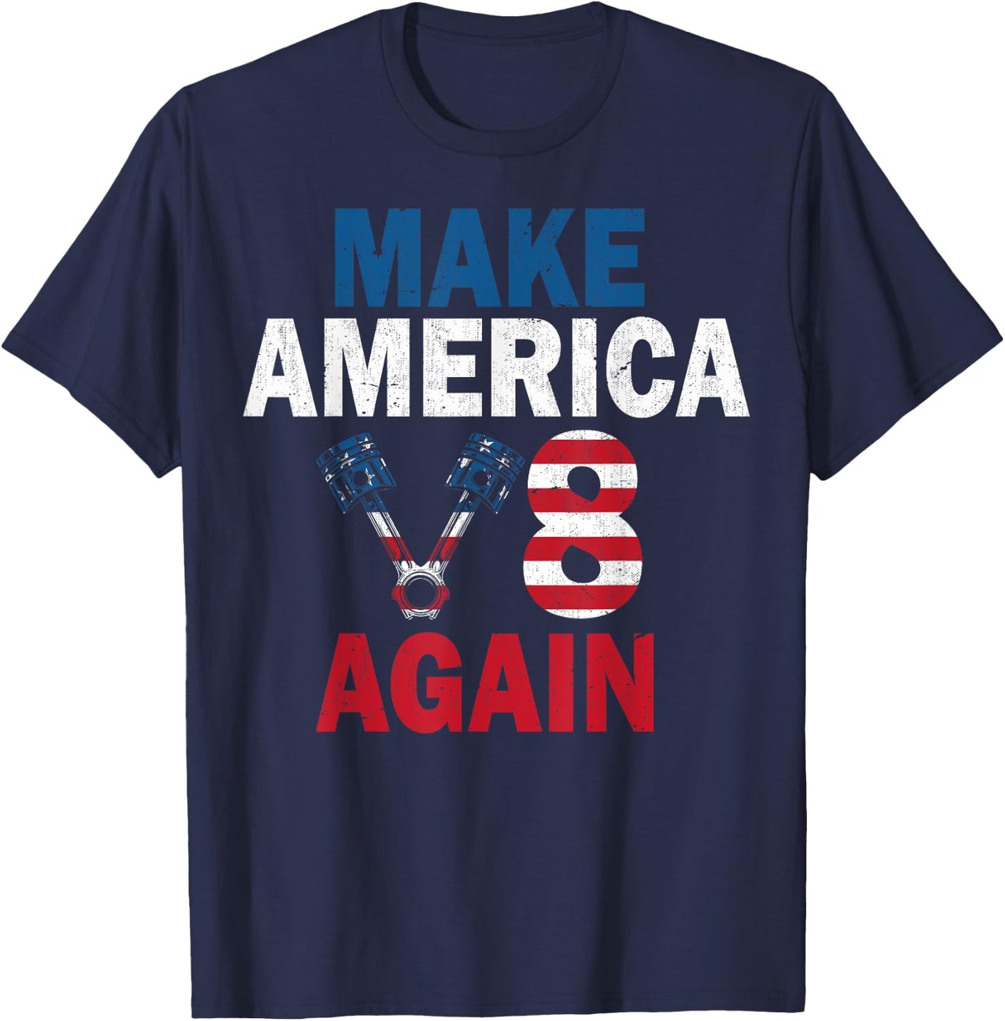 Make America V8 Again Mechanic - US Car Mechanic T-Shirt - T-Shirt | Navy