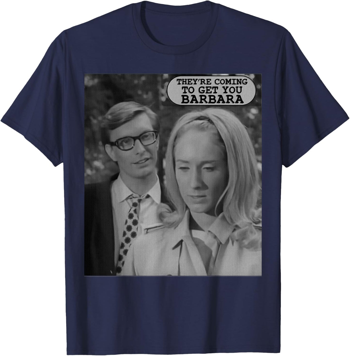 They're Coming to Get You-Vintage Zombie The Living Dead T-Shirt - T-Shirt | Navy