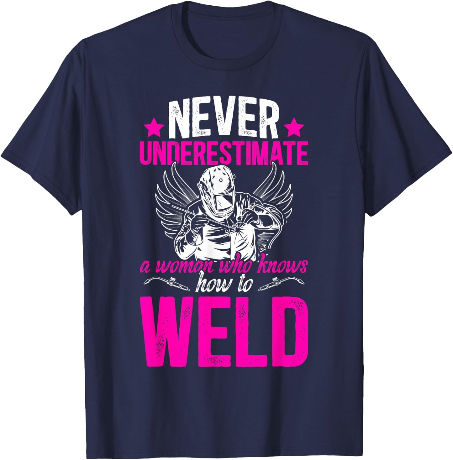 Welding Women Female Welder Girl Welding Girl Welder Women T-Shirt - T-Shirt | Navy
