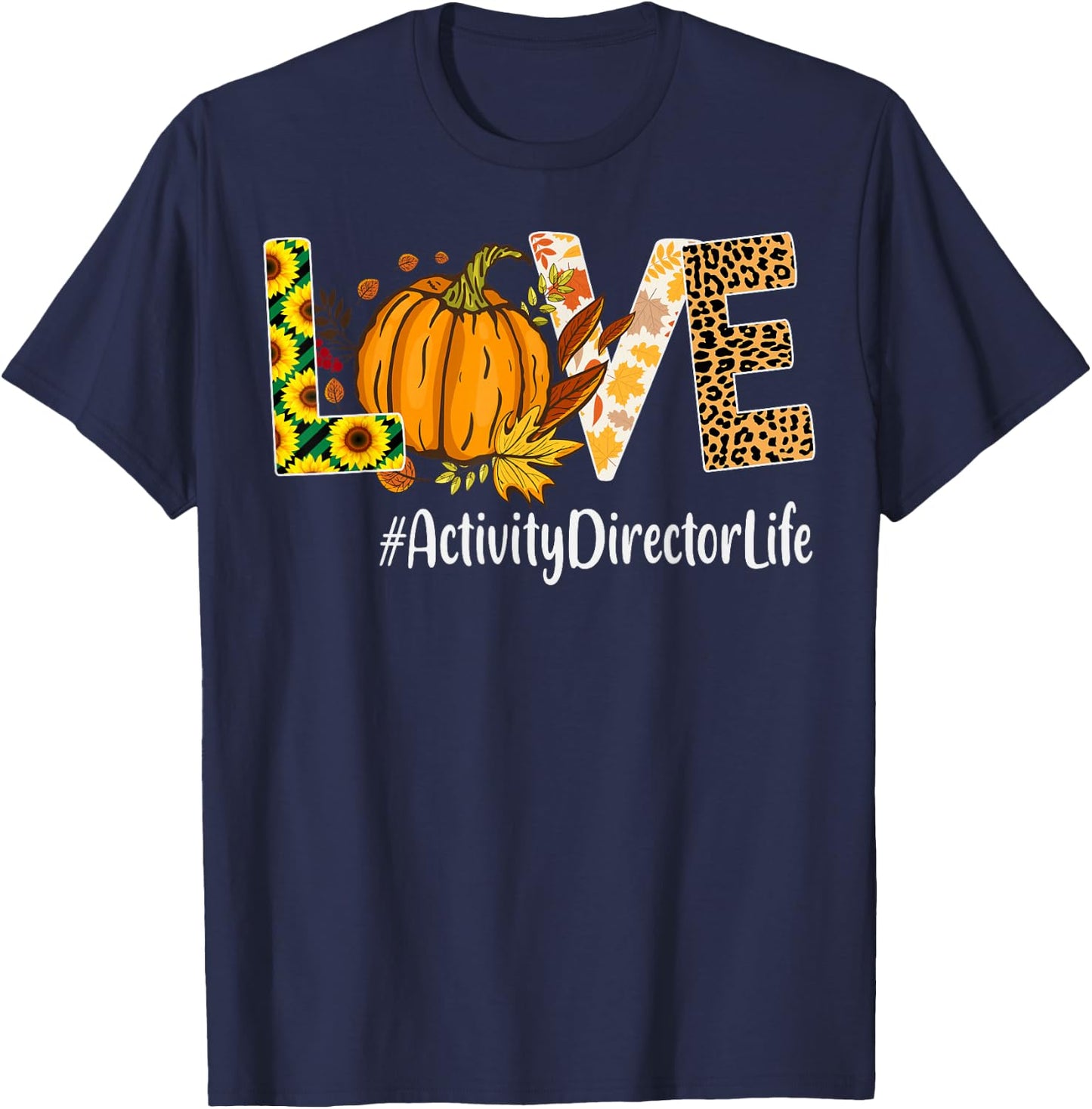 Activity Director Love Fall Pumpkin leopard Halloween Autumn T-Shirt - T-Shirt | Navy